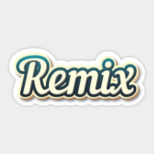 Remix II Sticker